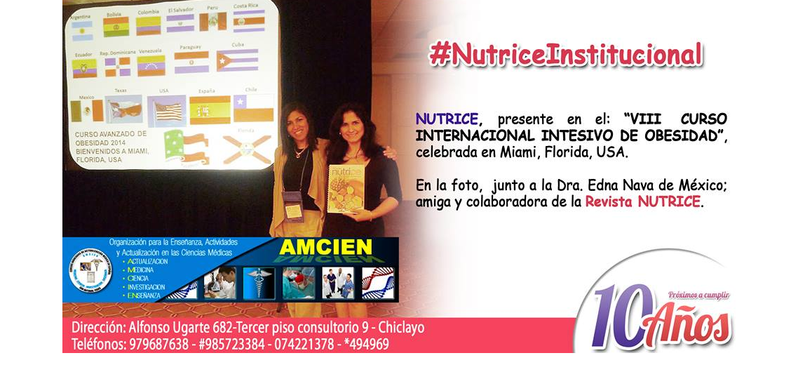 Nutrice, estuvo presente en el VIII CURSO INTERNACIONAL INTENSIVO DE OBESIDAD, celebrada en Miami.